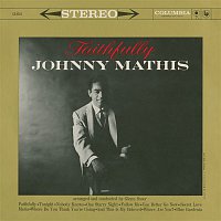 Johnny Mathis – Faithfully