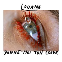 Louane – Donne-moi ton coeur