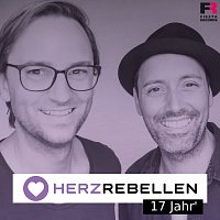 Herzrebellen – 17 Jahr'