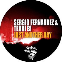Sergio Fernandez, Terri B! – Just Another Day
