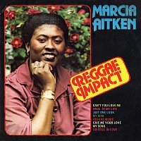 Marcia Aitken – Reggae Impact