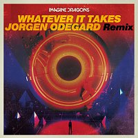 Imagine Dragons, Jorgen Odegard – Whatever It Takes [Jorgen Odegard Remix]