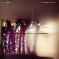 Mt. Desolation – When The Night Calls