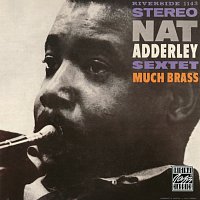 Nat Adderley Sextet – Much Brass