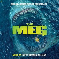 Harry Gregson-Williams – The Meg (Original Motion Picture Soundtrack)