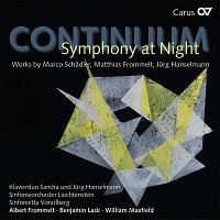Různí interpreti – Continuum: Symphony at Night. Works by Marco Schadler, Matthias Frommelt, Jurg Hanselmann