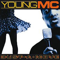 Young MC – Bust A Move / Got More Rhymes