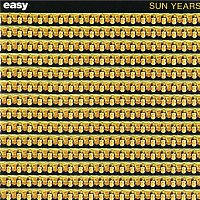 Easy – Sun Years