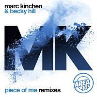 MK & Becky Hill – Piece of Me (Remixes)