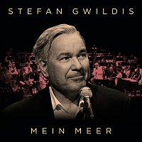Stefan Gwildis – Mein Meer [Live]