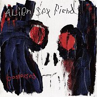 Alien Sex Fiend – Possessed