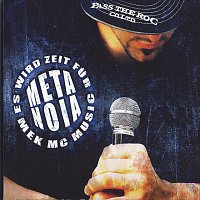 Mek MC – Es wird Zeit fur Metanoia