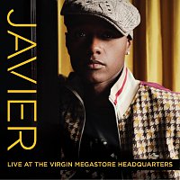 Javier – Live At The Virgin Mega Headquarters [Live]