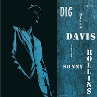 Miles Davis, Sonny Rollins – Dig [Original Jazz Classics Remasters] [OJC Remaster]
