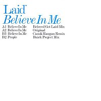 Laid – Believe in Me