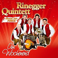 Rinegger Quintett – Am Wochenend