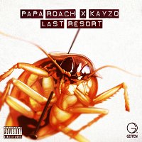 Papa Roach, Kayzo – Last Resort [The Rework]