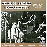 Charles Mingus – Town Hall Concert, 1964