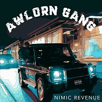 Nimic Revenue – Awlorn Gang