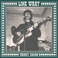 Link Wray – Vernon's Diamond