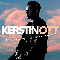 Kerstin Ott – Fur immer fur dich