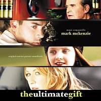 Přední strana obalu CD The Ultimate Gift [Original Motion Picture Soundtrack]