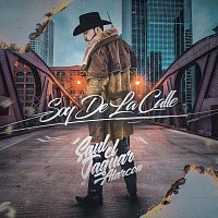 Saul El Jaguar Alarcón – Soy De La Calle