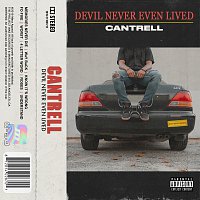 Cantrell – DEVIL NEVER EVEN LIVED