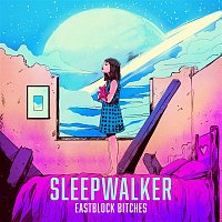 Eastblock Bitches vs. OBS – Sleepwalker