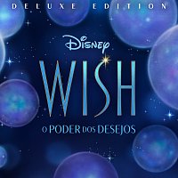 Přední strana obalu CD Wish: O Poder dos Desejos [Banda Sonora Original em Portugues/Deluxe Edition]