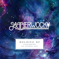 Jabberwocky, Na Kyung Lee – Holding Up [Radio Edit]