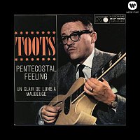 Toots Thielemans – Pentecostal Feeling