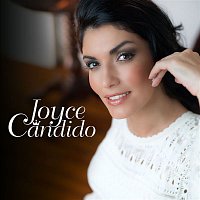 Joyce Candido – O Que Sinto