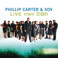 Phillip Carter & SOV – Live From Zion