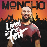 Moncho – Livet ar en fest