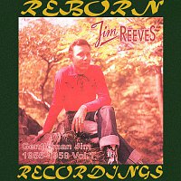 Jim Reeves – Gentleman Jim 1955-1959, Vol.1 (HD Remastered)