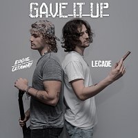 LECADE, Eddie And The Getaway – Gave It Up