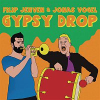 Filip Jenven, Jonas Vogel – Gypsy Drop