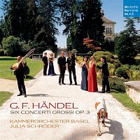 Kammerorchester Basel – Handel: Concerti Grossi op. 3 Nr. 1-6
