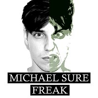 Michael Sure – Freak - Single