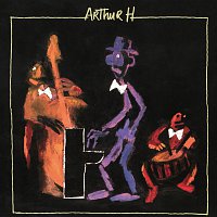 Arthur H – Arthur H