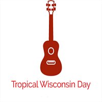Tropical Wisconsin Day – Something for the Old Souls
