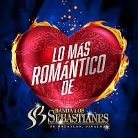 Banda Los Sebastianes De Saúl Plata – Lo Más Romántico De