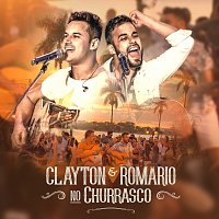 Clayton & Romário – No Churrasco [Ao Vivo]
