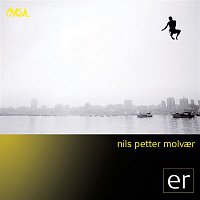 Nils Petter Molvaer – ER