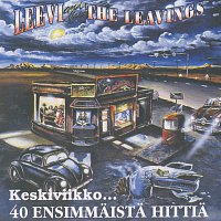 Leevi And The Leavings – Keskiviikko - 40 ensimmaista hittia