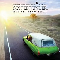 Různí interpreti – Six Feet Under: Everything Ends