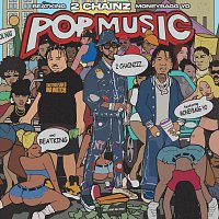 2 Chainz, Moneybagg Yo, Beatking – Pop Music