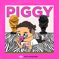 Piggy, Holy Pig, Mr. Pig – How Deep