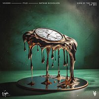 VisionV, Fylo, Nathan Nicholson – Sign Of The Times [VIP Mix]